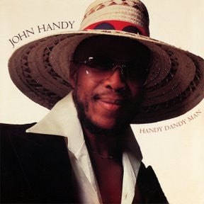 Handy Dandy Man by John Handy