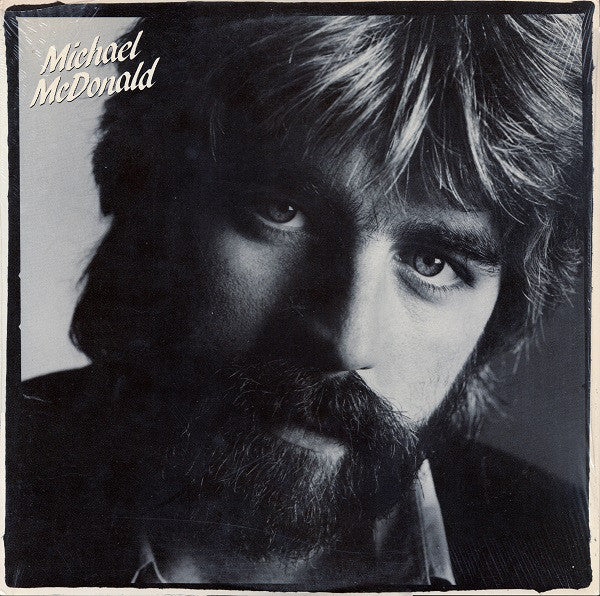 If That's What It Takes by Michael McDonald