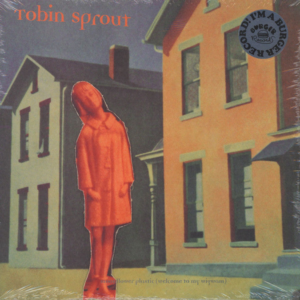 Moonflower Plastic (Welcome To My Wigwam) by Tobin Sprout