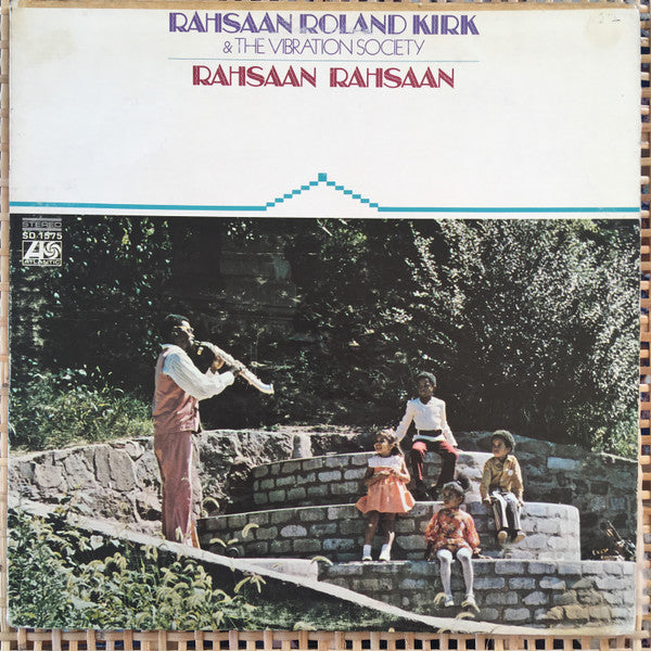 Rahsaan Rahsaan by Rahsaan Roland Kirk & The Vibration Society