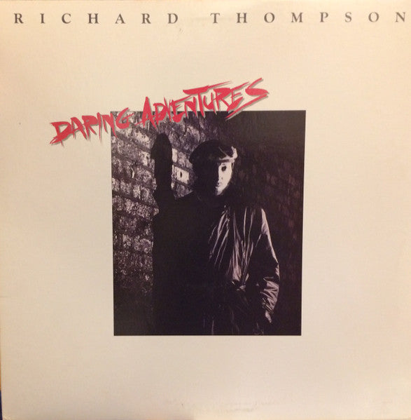 Daring Adventures by Richard Thompson