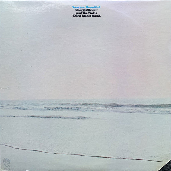 You're So Beautiful by Charles Wright & The Watts 103rd St Rhythm Band