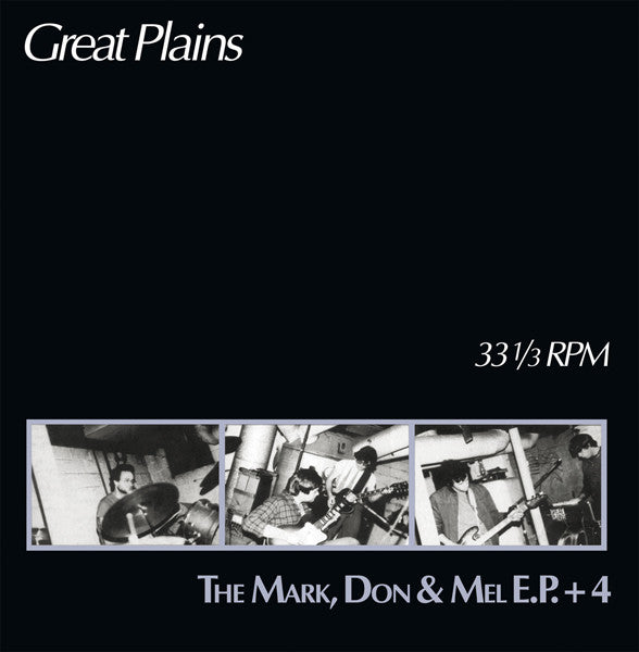 The Mark, Don & Mel E.P. + 4 by Great Plains