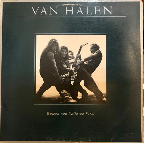 Women And Children First by Van Halen