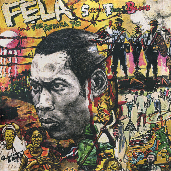 Sorrow, Tears & Blood by Fela Kuti