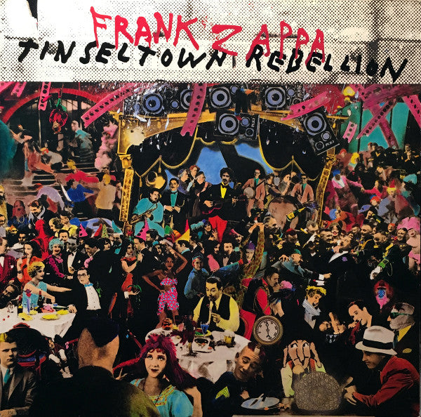 Tinsel Town Rebellion by Frank Zappa
