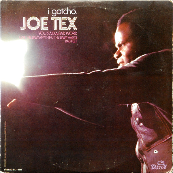 I Gotcha by Joe Tex