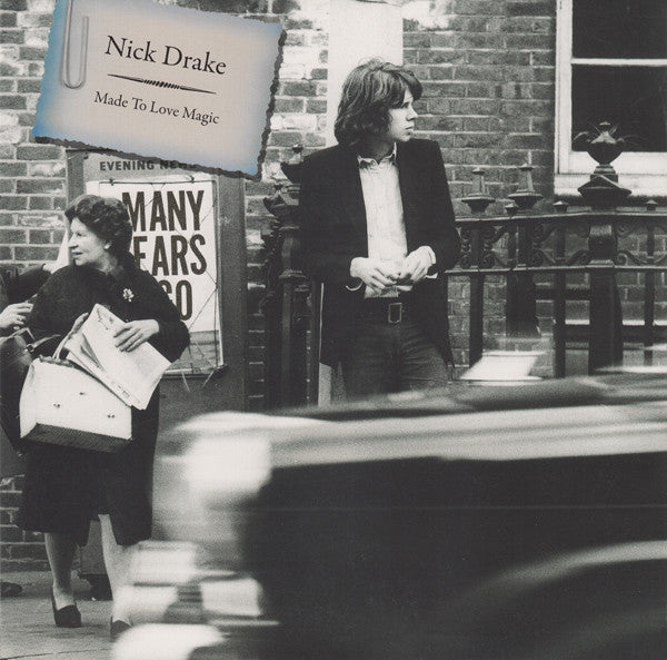 Made To Love Magic by Nick Drake
