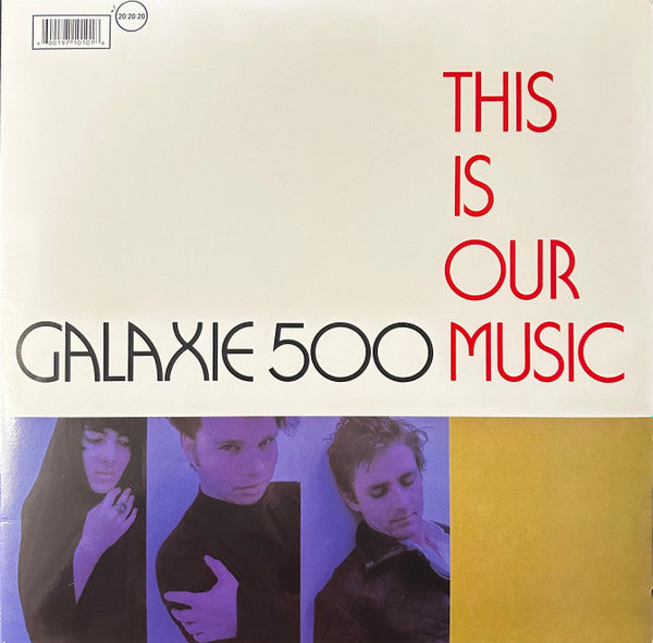 This Is Our Music by Galaxie 500