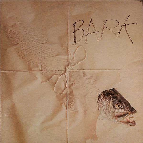 Bark by Jefferson Airplane