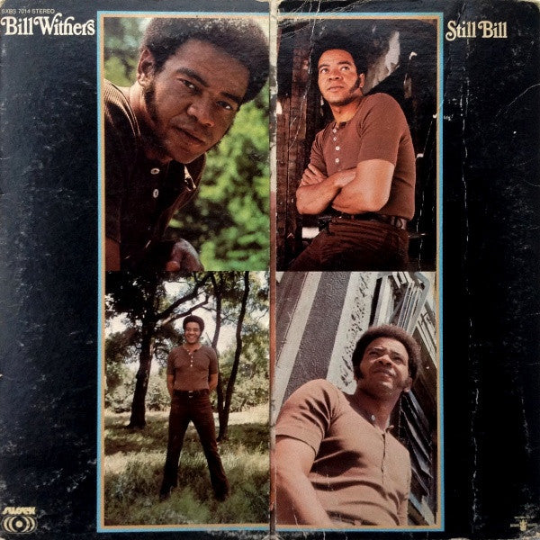 Still Bill by Bill Withers
