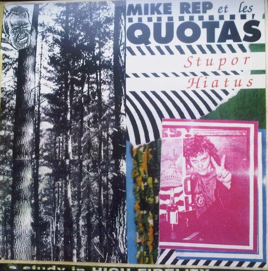 Stupor Hiatus by Mike Rep And The Quotas