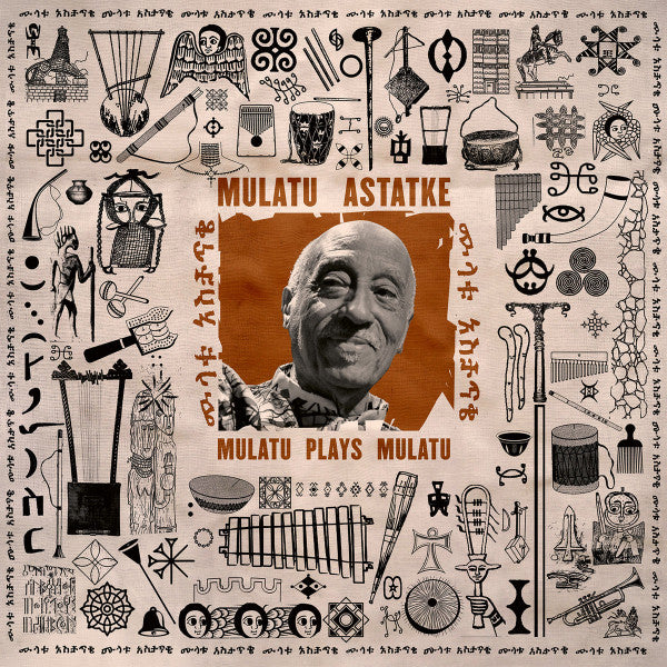 Mulatu Plays Mulatu by Mulatu Astatke