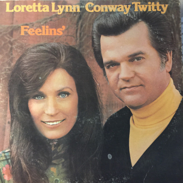 Feelins' by Conway Twitty & Loretta Lynn
