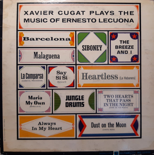 Xavier Cugat Plays The Music Of Ernesto Lecuona by Xavier Cugat