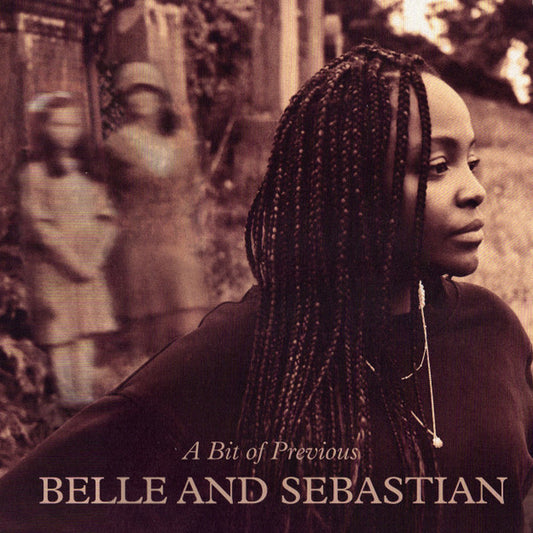 A Bit Of Previous by Belle & Sebastian