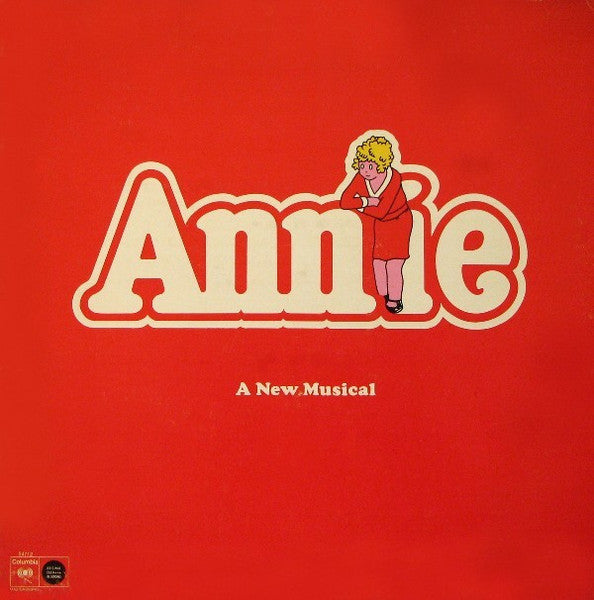 Annie (A New Musical) by "Annie" Original Cast