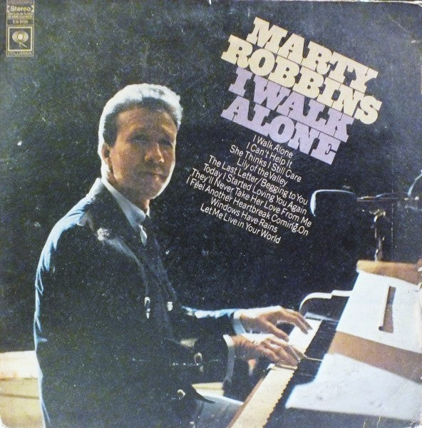 I Walk Alone by Marty Robbins