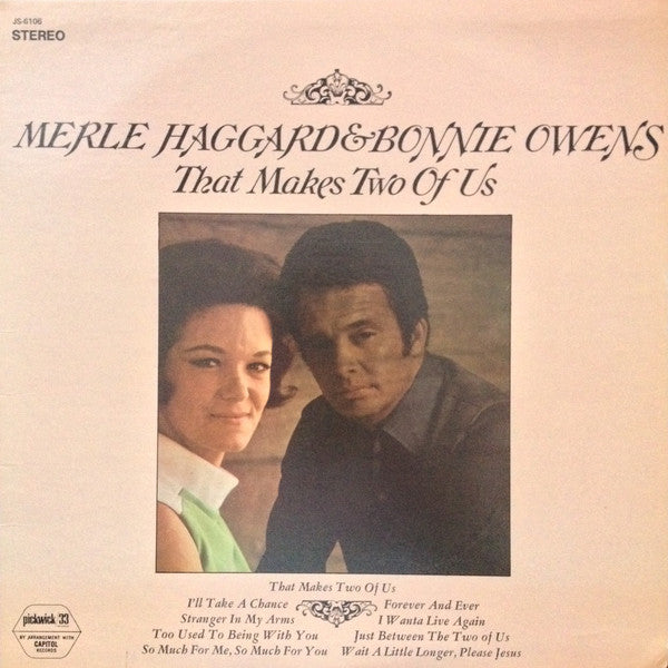 That Makes Two Of Us by Merle Haggard