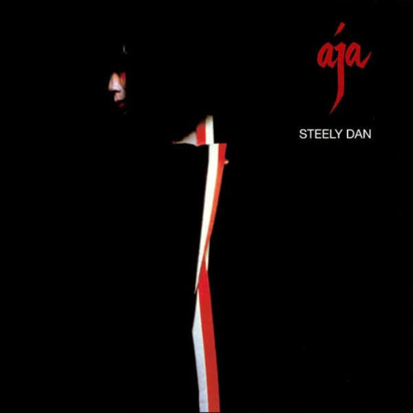 Aja by Steely Dan