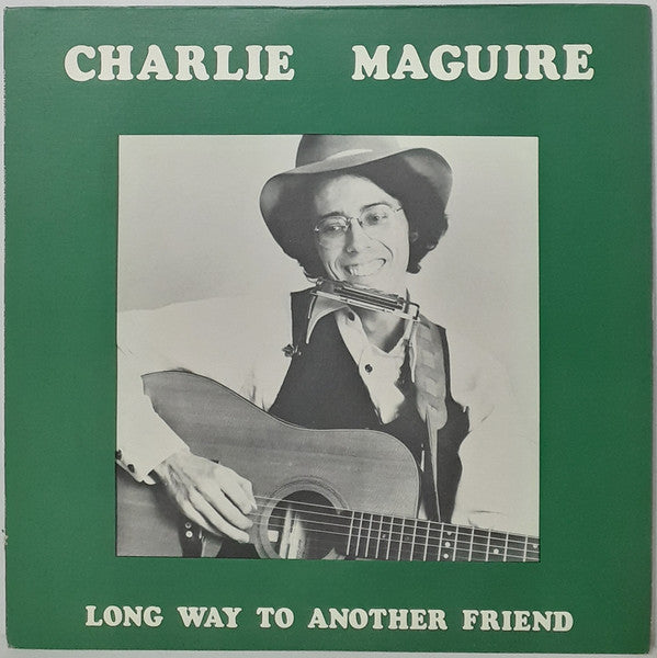 Long Way To Another Friend by Charlie Maguire