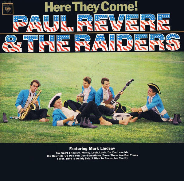 Here They Come! by Paul Revere & The Raiders