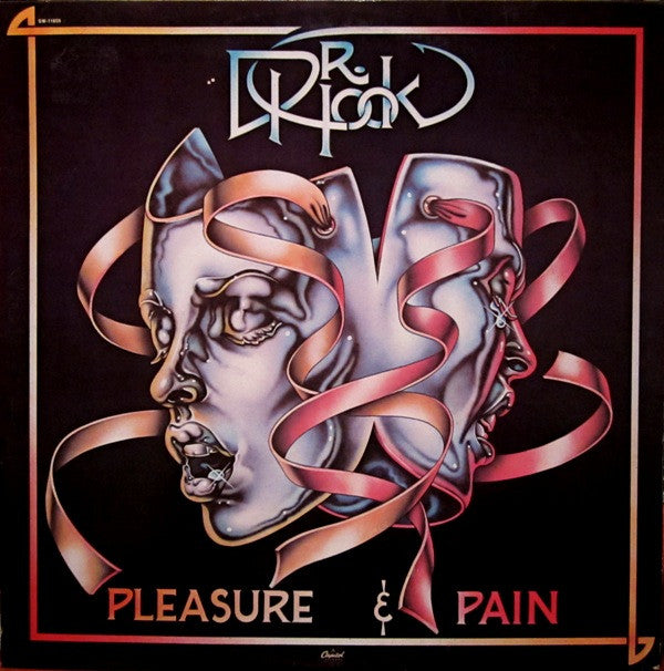 Pleasure & Pain by Dr. Hook