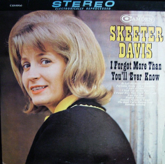I Forgot More Than You'll Ever Know by Skeeter Davis