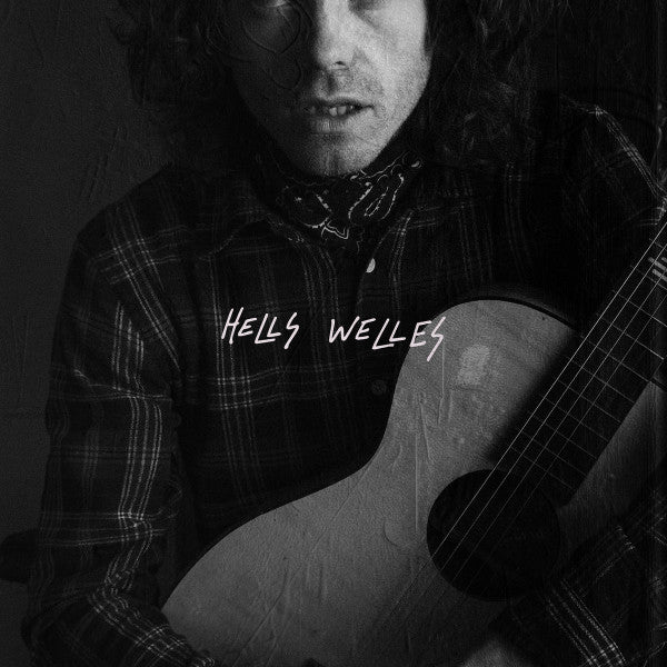 Hells Welles by Jesse Welles