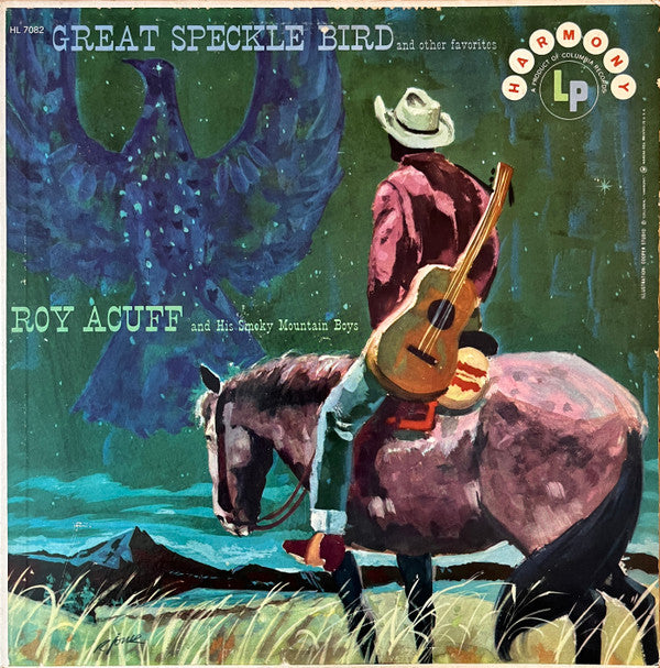 Great Speckle Bird And Other Favorites by Roy Acuff And His Smoky Mountain Boys