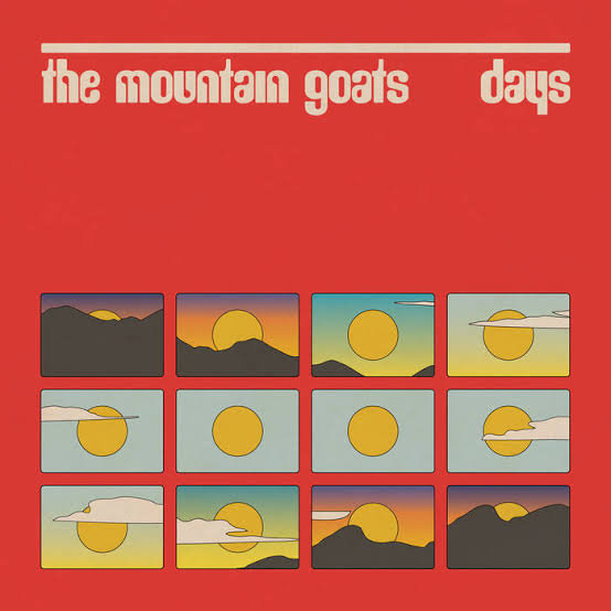 Days by The Mountain Goats