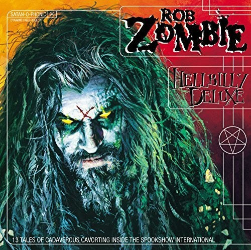 Hellbilly Deluxe by Rob Zombie