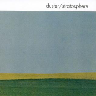 Stratosphere by Duster