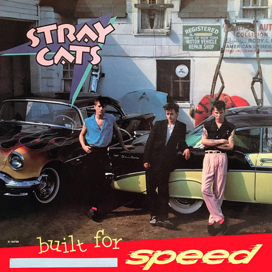 Built For Speed by Stray Cats
