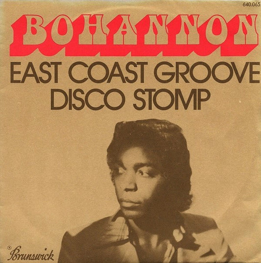 East Coast Groove / Disco Stomp by Hamilton Bohannon