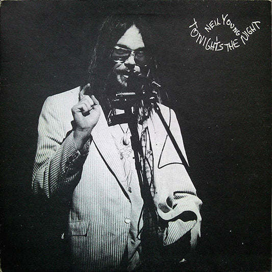 Tonight's The Night by Neil Young