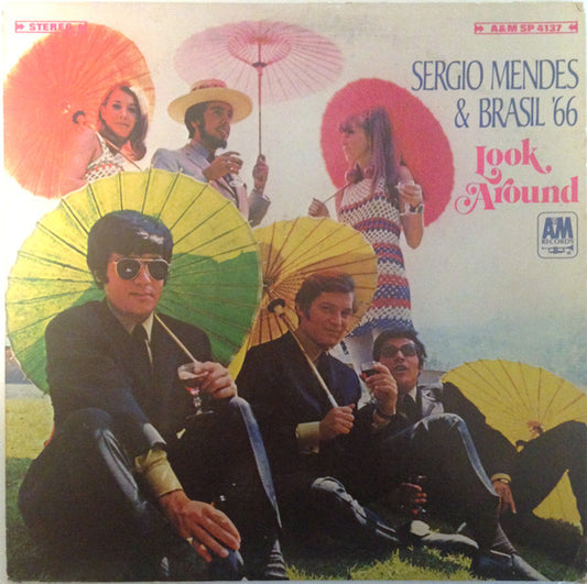 Look Around by Sérgio Mendes & Brasil '66