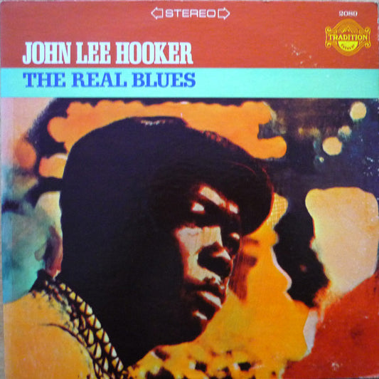 The Real Blues by John Lee Hooker