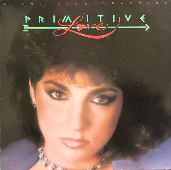 Primitive Love by Miami Sound Machine