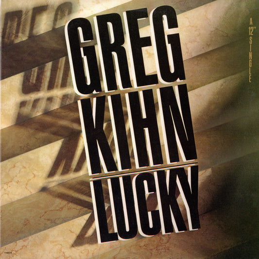 Lucky by Greg Kihn
