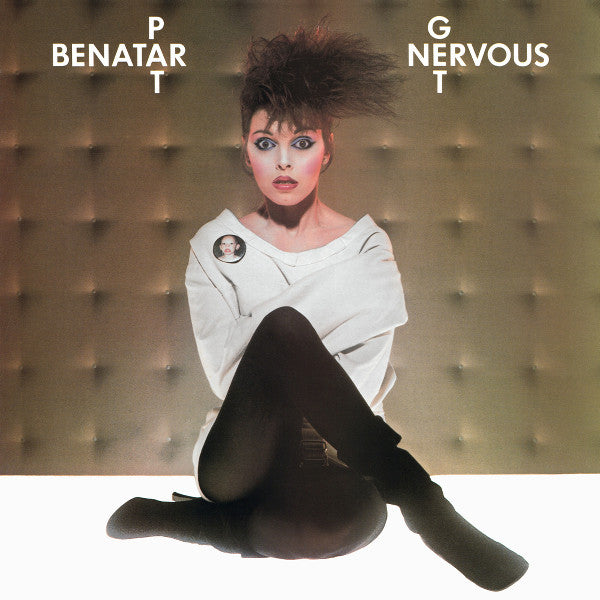 Get Nervous by Pat Benatar