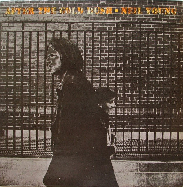 After The Gold Rush by Neil Young