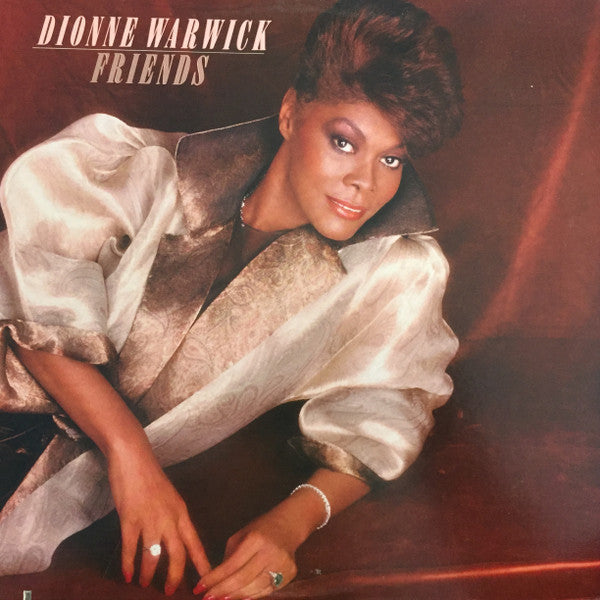 Friends by Dionne Warwick