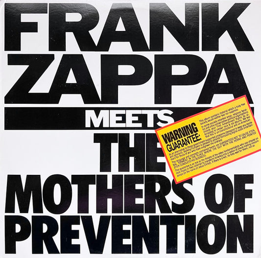 Frank Zappa Meets The Mothers Of Prevention by Frank Zappa