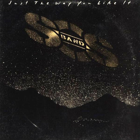 Just The Way You Like It by The S.O.S. Band