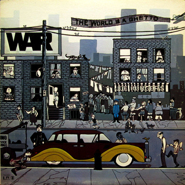 The World Is A Ghetto by War