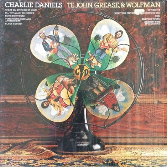 Te John, Grease, & Wolfman by Charlie Daniels