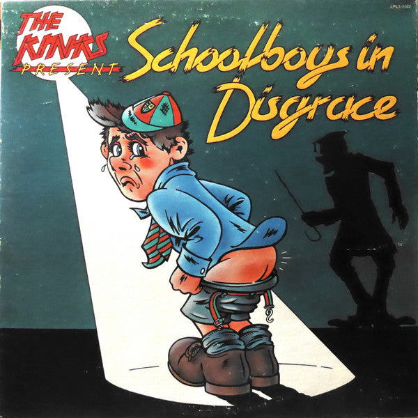 Schoolboys In Disgrace by The Kinks