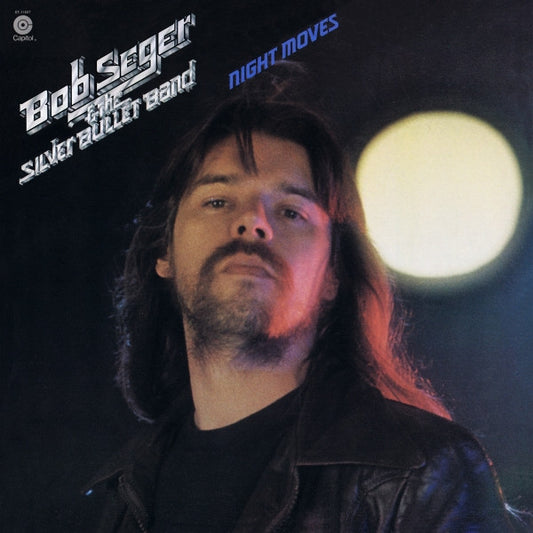 Night Moves by Bob Seger And The Silver Bullet Band