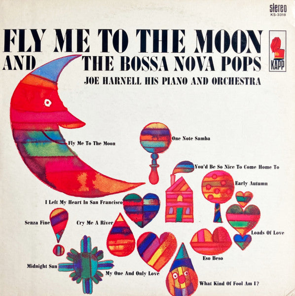 Fly Me To The Moon And The Bossa Nova Pops by Joe Harnell & His Orchestra